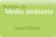 Suscr�bete a nuestro bolet�n de Medioambiente