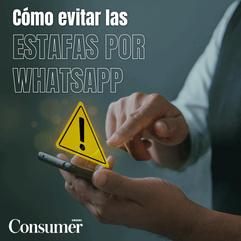 Cómo evitar estafas a través de WhatsApp | Consumer